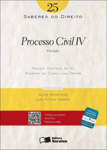 Processo civil IV - 1ª edição de 2012: Execução: 25 Capa comum 29 novembro 2012