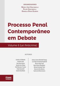 Processo Penal Contemporâneo em Debate: lei Anticrime (Volume 6) Capa comum 7 novembro 2021