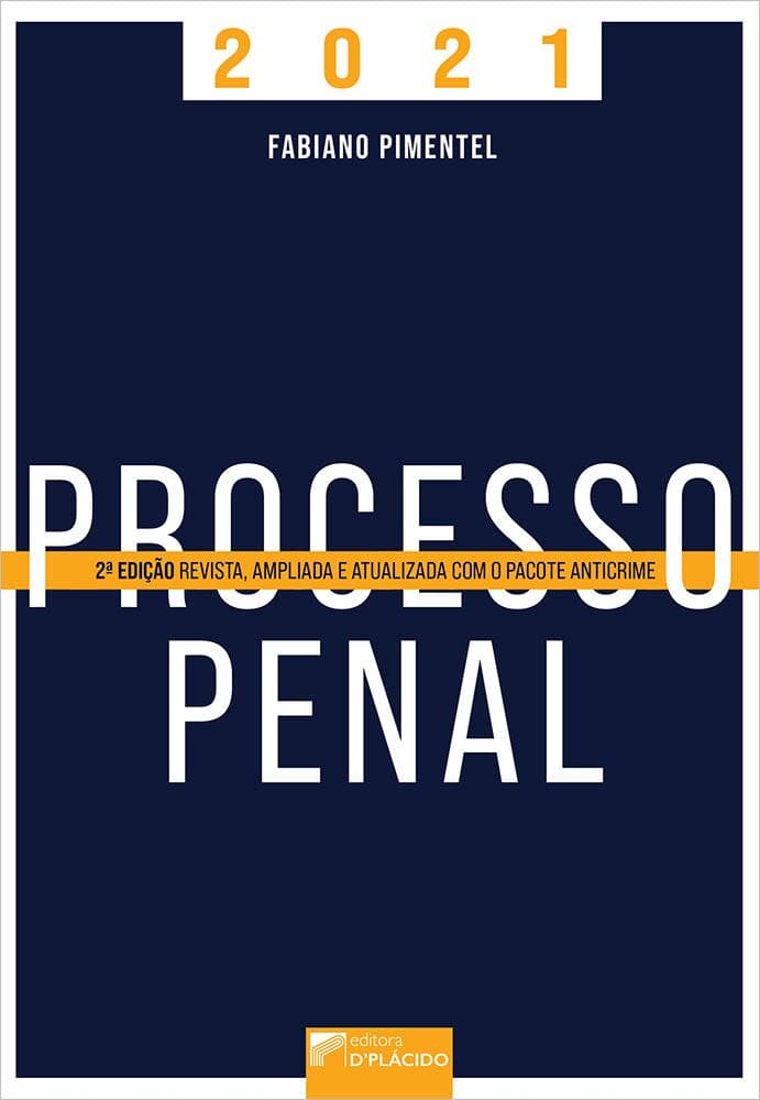 Processo Penal: Edição Revista, Ampliada e Atualizada com o Pacote Anticrime Capa comum 2 janeiro 2021