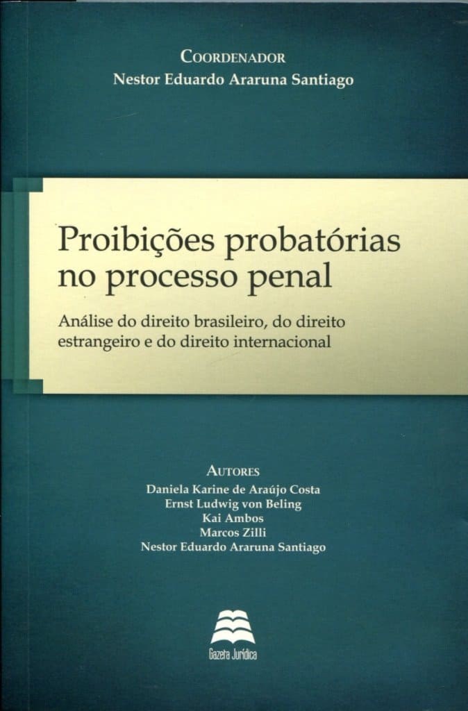 Proibições Probatórias No Processo Penal Capa comum 1 janeiro 2013