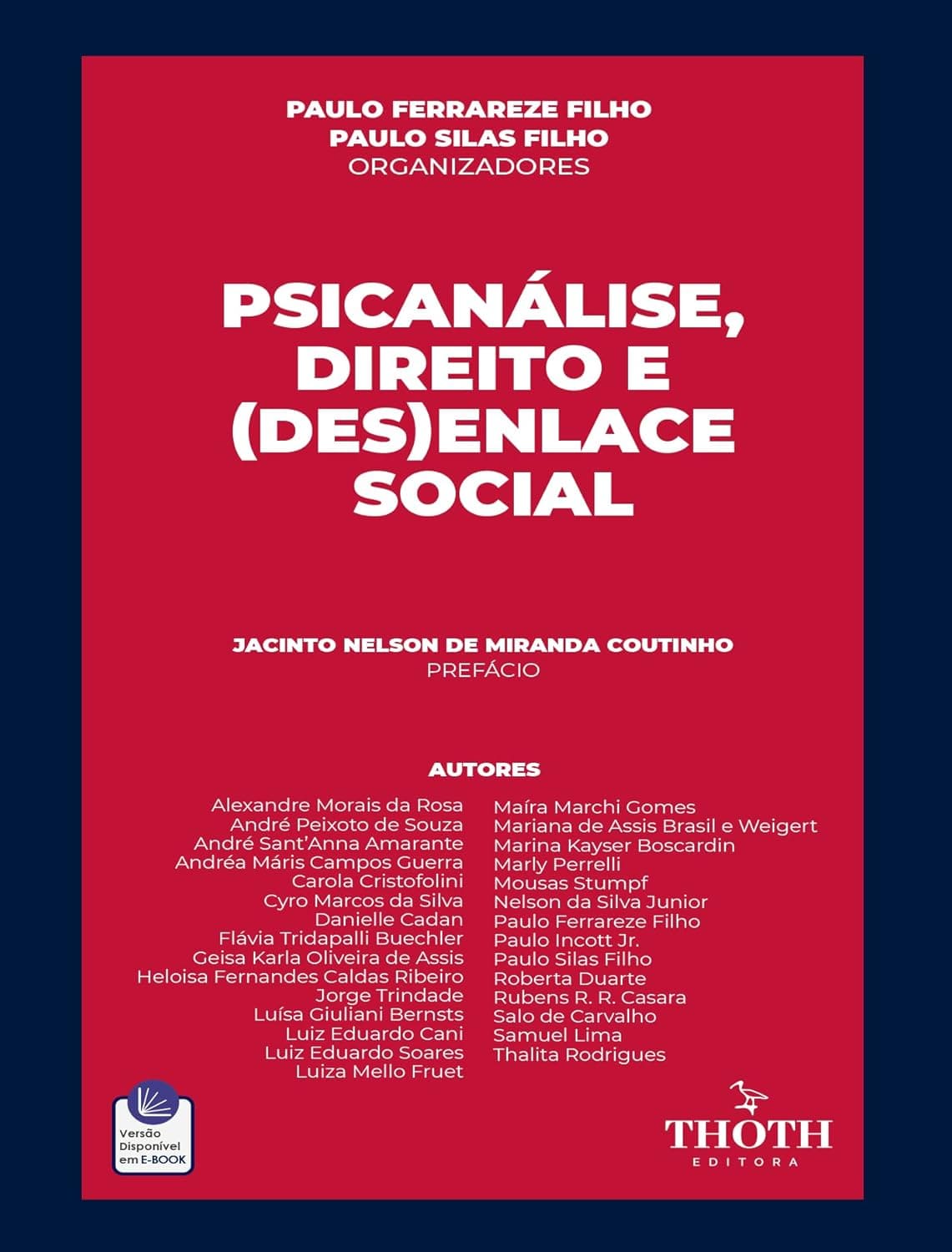 PSICANÁLISE, DIREITO E (DES)ENLACE SOCIAL eBook Kindle