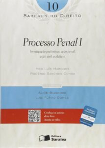 Saberes do direito 10: Processo penal I - 1ª edição de 2012: Investigação preliminar, ação penal, ação civil ex delicto Capa comum 29 novembro 2012