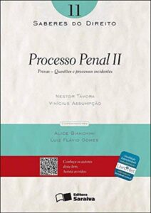 Saberes do direito 11: Processo penal II - 1ª edição de 2012: Provas, questões e processos incidentes Capa comum 29 novembro 2012
