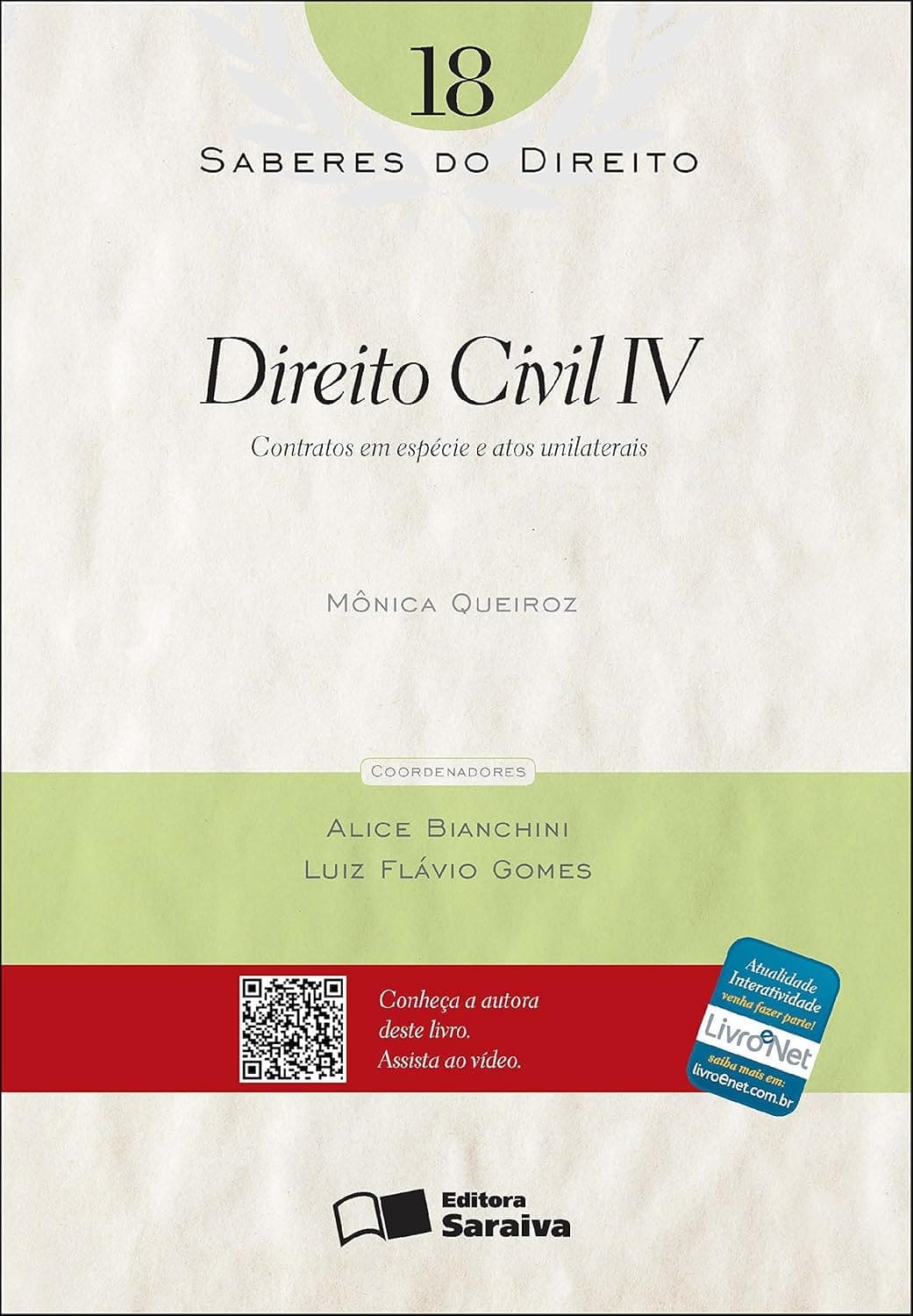 SABERES DO DIREITO 18 - DIREITO CIVIL IV - CONTRATOS EM ESPÉCIE E ATOS UNILATERAIS eBook Kindle