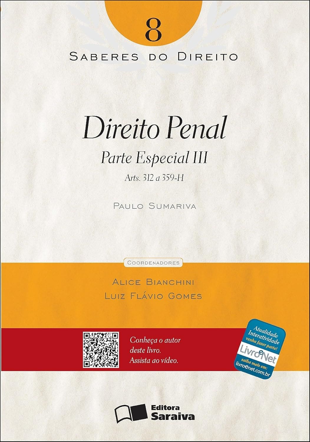 SABERES DO DIREITO 8 - DIREITO PENAL - PARTE ESPECIAL III eBook Kindle