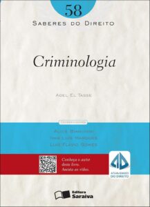 SABERES DO DIREITO - VOL. 58 - CRIMINOLOGIA eBook Kindle