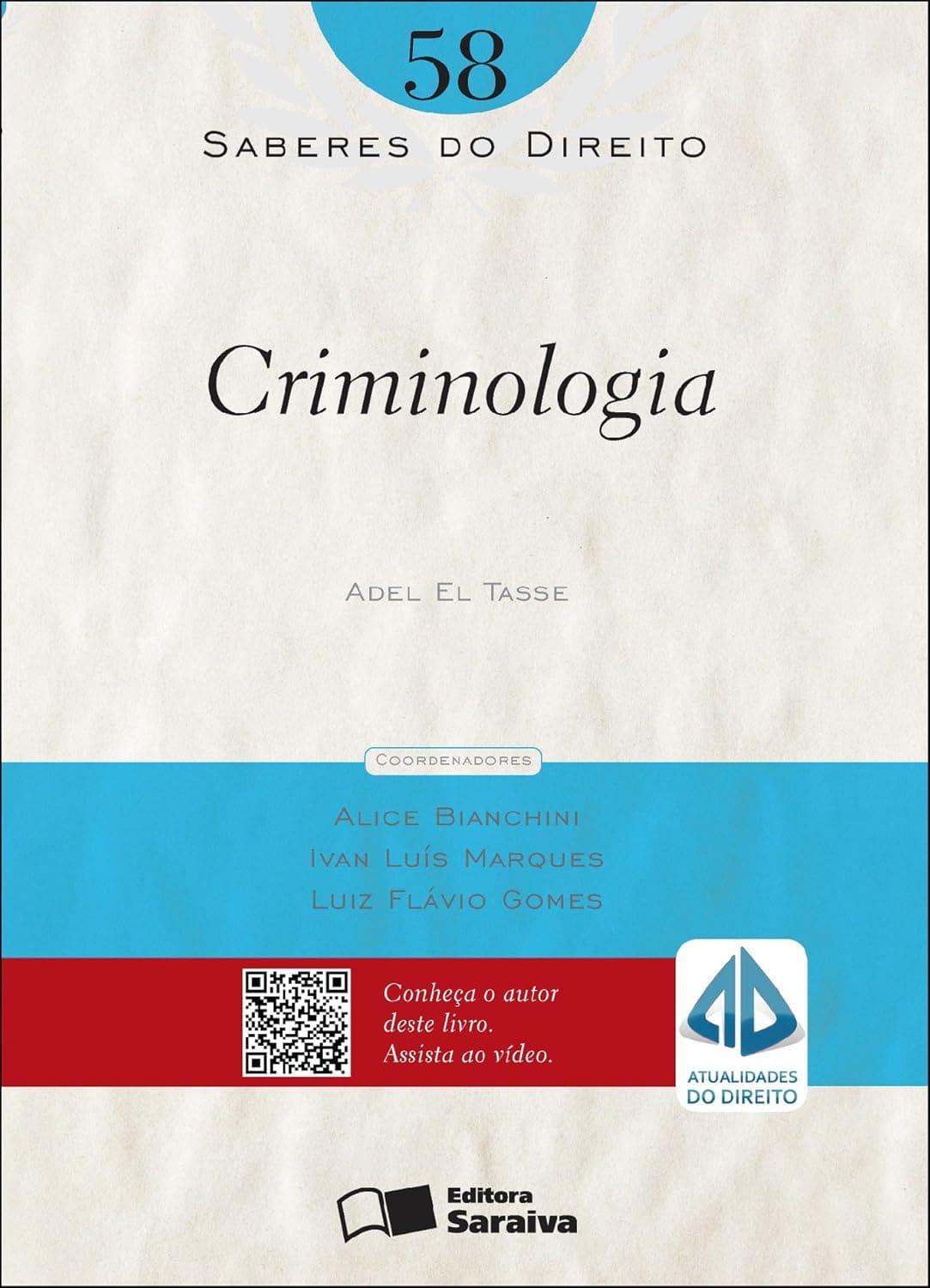 SABERES DO DIREITO - VOL. 58 - CRIMINOLOGIA eBook Kindle
