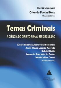 Temas Criminais: A Ciência Do Direito Penal Em Discussão Capa comum 1 janeiro 2014