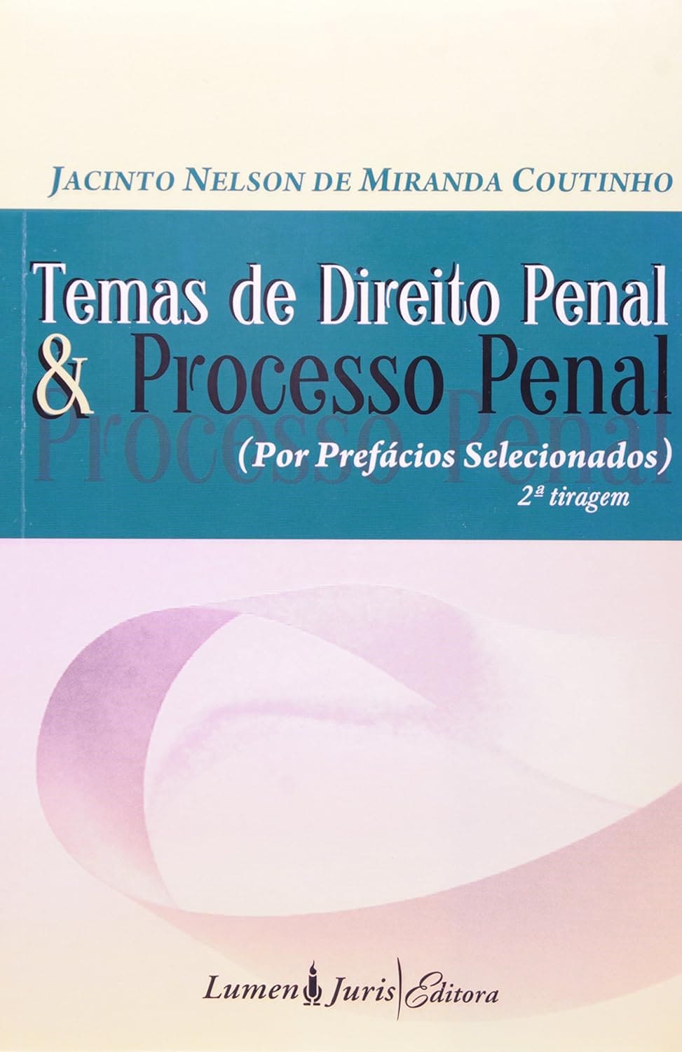 Temas de Direito Penal e Processo Penal Capa comum 1 janeiro 2010