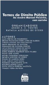 Temas de Direito Público: Ao mestre Manoel Peixinho, com carinho Impressão sob Demanda 17 agosto 2023