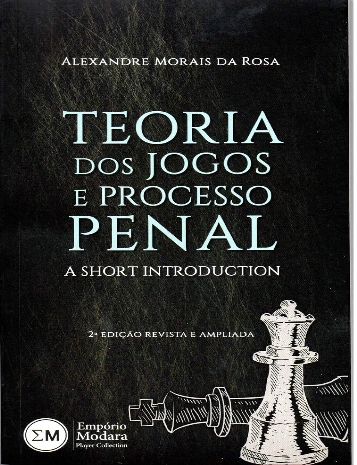 Teoria dos Jogos e Processo Penal : A Short Introduction- 2 edição/ 2017 Capa comum Edição padrão, 1 janeiro 2017