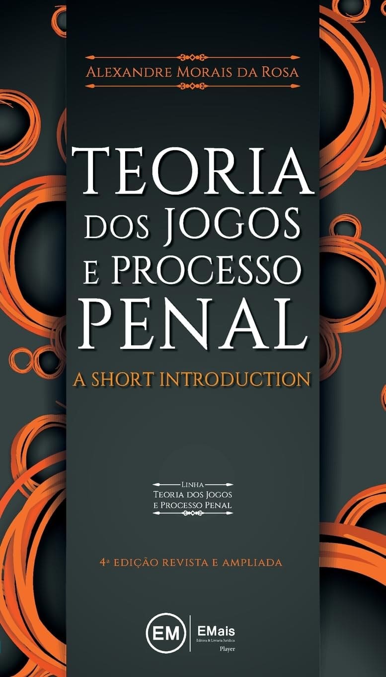 Teoria Dos Jogos E Processo Penal: A Short Introduction Capa comum Edição padrão, 8 maio 2020