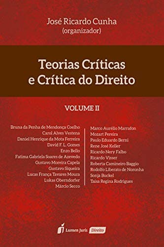 Teorias Críticas E Crítica Do Direito - Volume Ii - 2020 Capa comum 28 outubro 2020