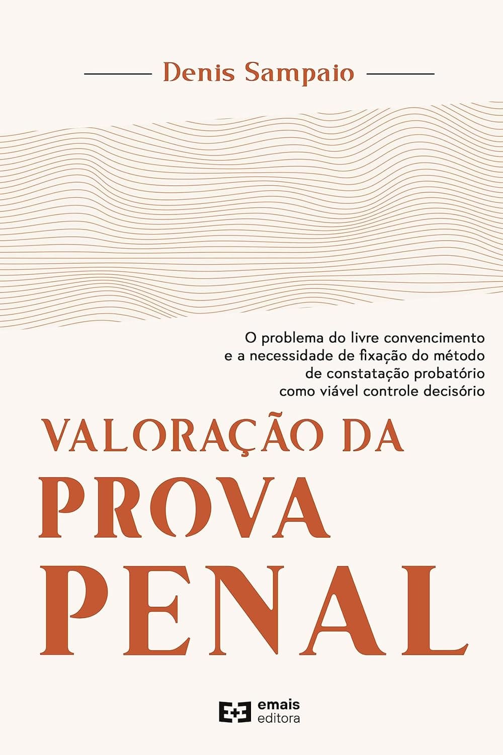 Valoração da prova penal Capa comum 30 agosto 2022