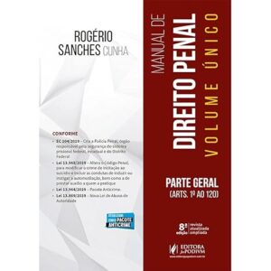Manual de Direito Penal: Parte Geral (arts. 1º ao 120) Capa dura – 5 fevereiro 2020