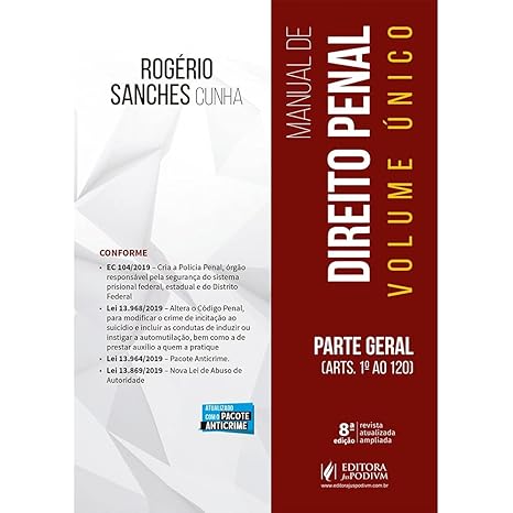 Manual de Direito Penal: Parte Geral (arts. 1º ao 120) Capa dura – 5 fevereiro 2020