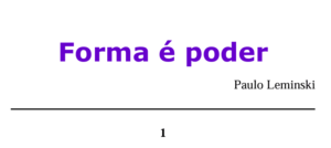 Forma é poder
