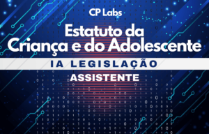 IA Legislação Estatuto Criança e Adolescente