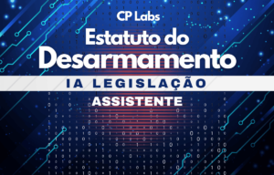 IA Legislação Estatuto do Desarmamento