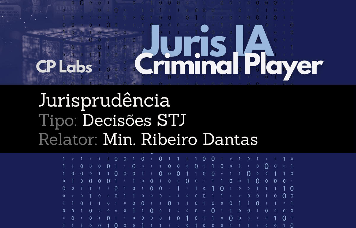 IA Juris STJ Relator Ministro Ribeiro Dantas