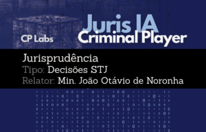 IA Juris STJ Relator Ministro João Otávio de Noronha