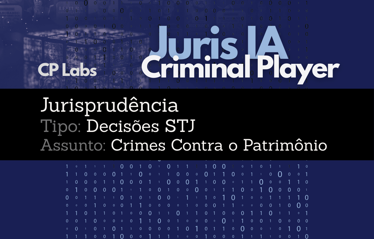 IA Juris STJ Assunto Crimes Contra o Patrimônio