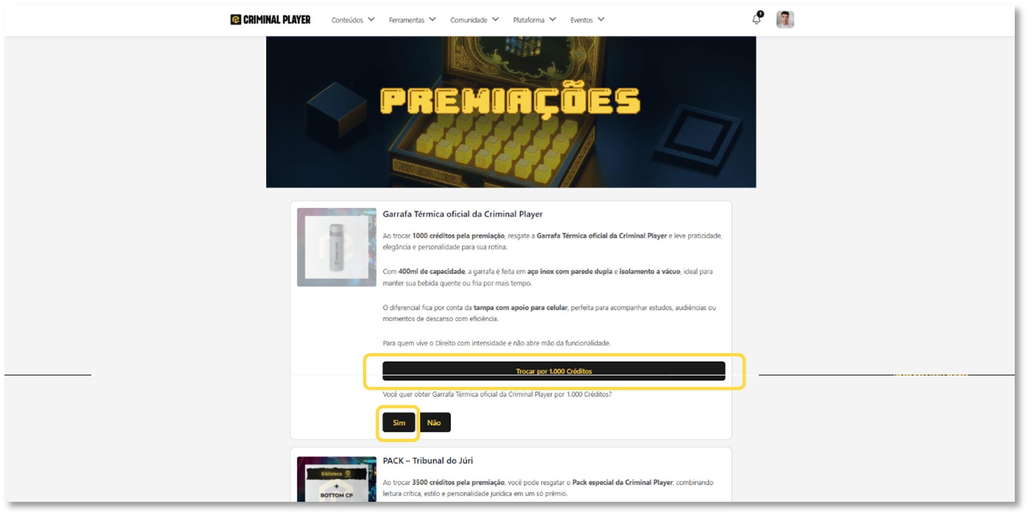 Exemplo de itens de premiação listados, como garrafa térmica e packs especiais.