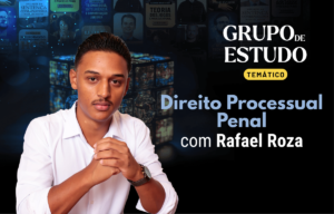 Players - Direito Processual Penal com Rafael Roza