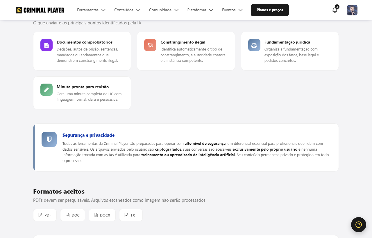O que enviar e o que a ferramenta faz: documentos comprobatórios, identificação do constrangimento ilegal, fundamentação jurídica e minuta pronta para revisão