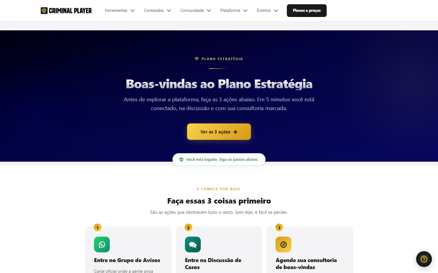 Página de boas-vindas do plano, com a chamada para fazer as 3 primeiras ações