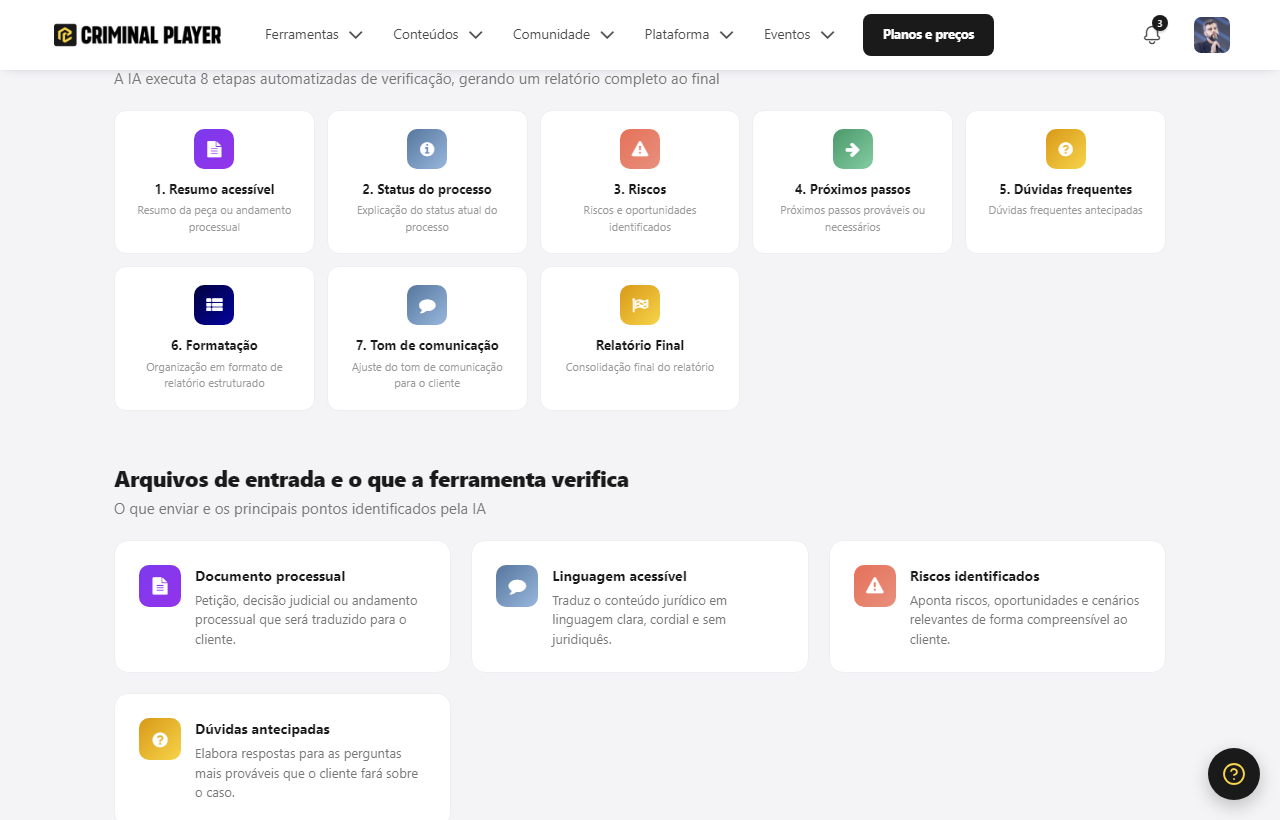 As 8 etapas: resumo acessível, status do processo, riscos, próximos passos, dúvidas frequentes, formatação, tom de comunicação e relatório final