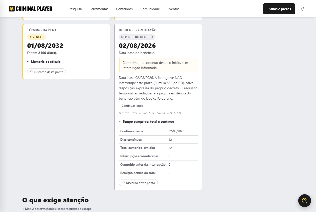 Cartão do indulto com a data-base e o bloco de destaque informando o tempo contínuo desde a retomada e o total cumprido