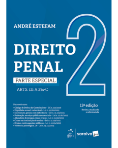 Direito Penal - Volume 2 - Parte Especial, 13ª edição