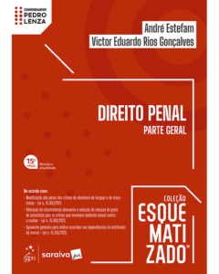 Coleção Esquematizado® - direito penal - parte geral, 15ª edição