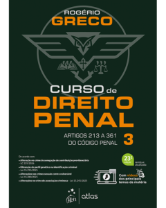 Curso de direito penal: parte especial: vol. 3, 23ª edição