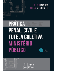 Pratica Penal, Civil e Tutela Coletiva-min.publ, 7ª edição