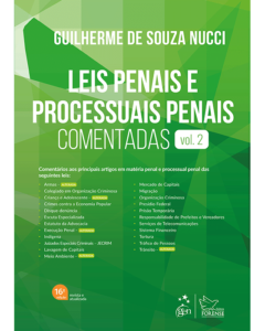 Leis penais e processuais penais: comentadas: volume 2, 16ª edição