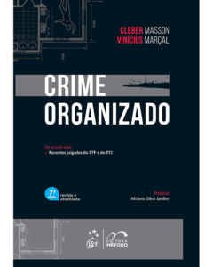 Crime Organizado, 7ª edição