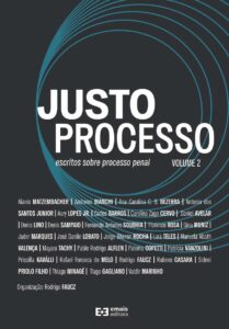 Justo processo | Volume 2: escritos sobre processo penal
